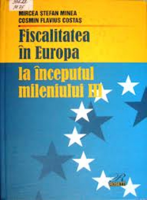 Fiscalitatea in Europa la inceputul mileniului III