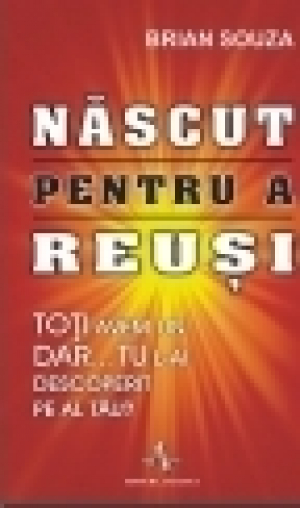 Nascut pentru a reusi