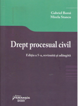 Drept procesual civil. Editia a 5-a