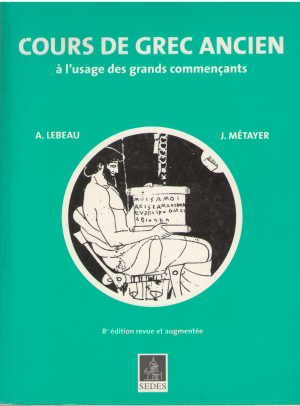 cours de grec ancien a l'usage des grands commencants
