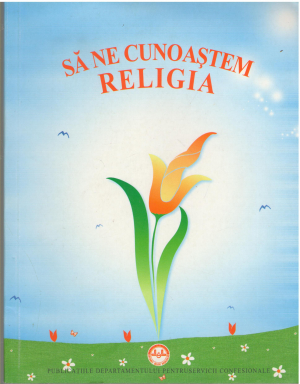 sa ne cunoastem religia