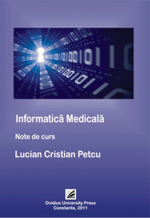 Informatica Medicala Note de curs