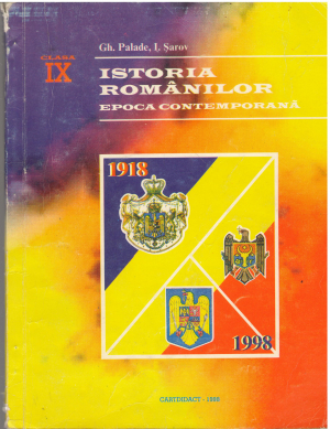 Istoria Romanilor Epoca Contemporana Manual experimental pentru clasa a IX-a