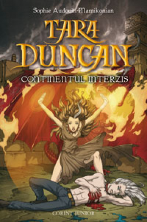 Continentul Interzis. #Tara Duncan