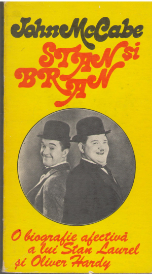 Stan si Bran o biografie afectiva