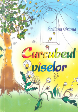 Curcubeul viselor