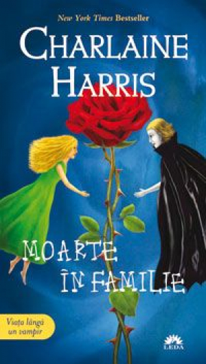 Vampirii Sudului, vol. 10. Moarte in familie