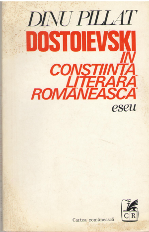 dostoievski in constiinta literara romaneasca