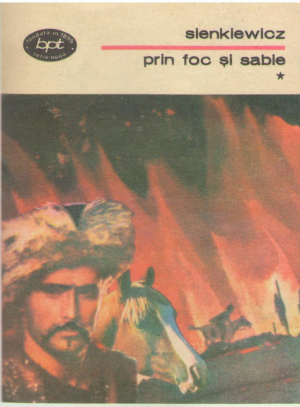 Prin foc si sabie  Vol. I