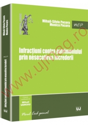Infractiuni contra patrimoniului prin nesocotirea increderii