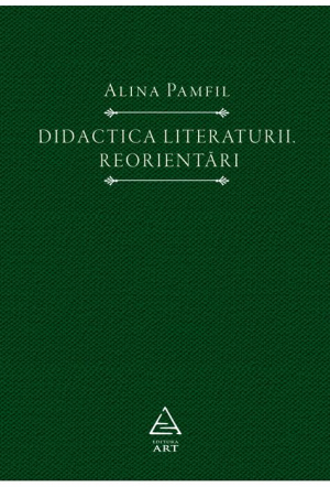 Didactica literaturii  Reorientări