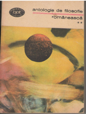 Antologie de filosofie romaneasca  Vol. II