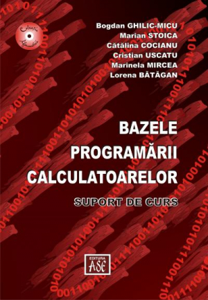 SET 2 carti: Bazele programarii calculatoarelor. Suport de curs/Bazele programarii calculatoarelor. Suport de seminar