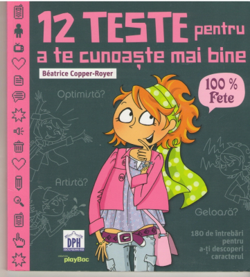 12 teste pentru a te cunoaste mai bine (100% Fete)