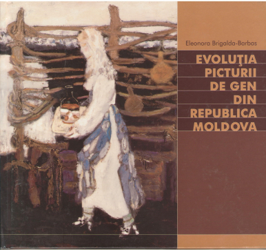 evolutia picturii de gen din republica moldova 1945-2000