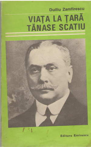 Viata la tara Tanase Scatiu
