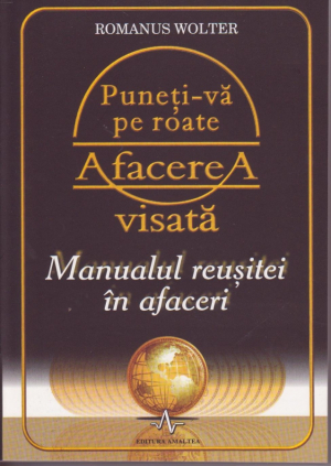 Puneti-va pe roate afacerea visata