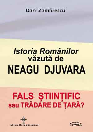 Istoria romanilor vazuta de Neagu Djuvara