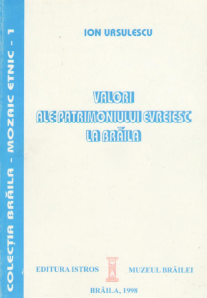 valori ale patrimoniului evreiesc la braila