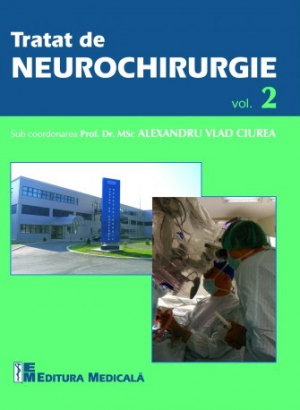 Tratat de neurochirurgie. Volumul 2