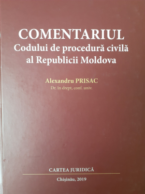 Comentariul Codului de procedura civila al Republicii Moldova