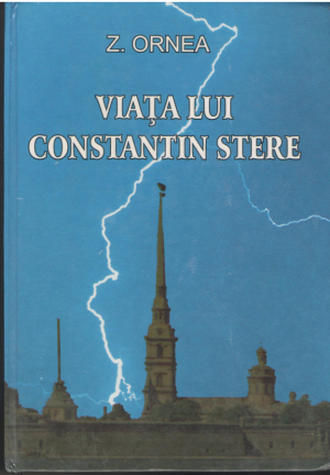 Viata lui Constantin Stere  Volumul 1