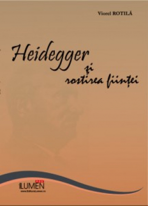 Heidegger si rostirea fiintei