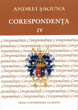 Andrei Saguna Corespondenta IV