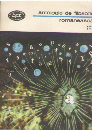 Antologie de filosofie romaneasca  Vol. VI