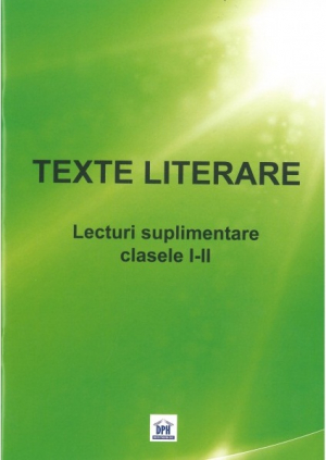 Texte literare pentru clasele I-II