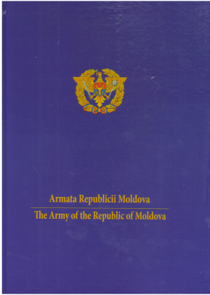 ARMATA REPUBLICII MOLDOVA THE ARMY OF THE REPUBLIC OF MOLDOVA