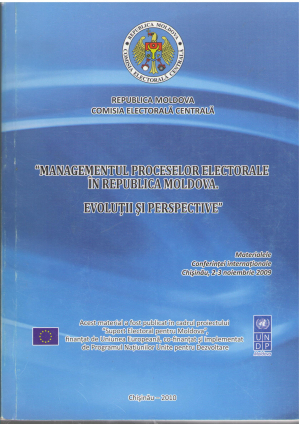 Managementul proceselor electorale in Republica Moldova Evolutii si perspective