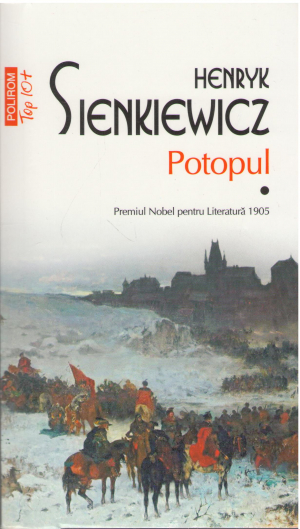 Potopul Premiul Nobel pentru literatura 1905 in 2 volume : Volumul I + Volumul II 534/535