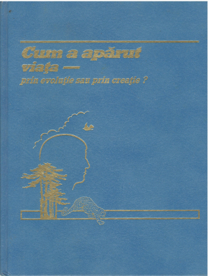 cum a aparut viata prin evolutie sau prin creatie