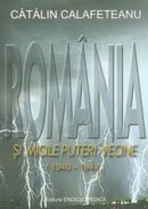 Romania si micile puteri vecine ( 1940-1944)