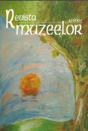 Revista Muzeelor nr.4/2005