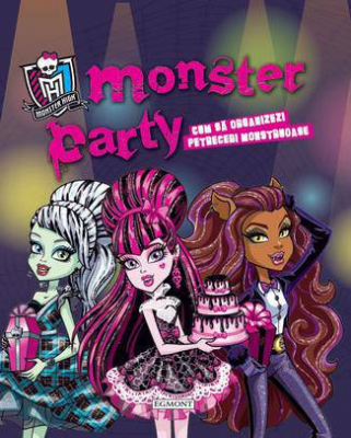 Monster party - Cum sa organizezi petreceri monstruase