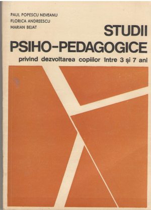studii psiho-pedagogice privind dezvoltarea copiilor intre 3 si 7 ani