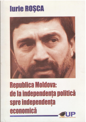 republica moldova de la indenpendenta politica spre indenpendenta economica республика молдова от политической к экономической независимости
