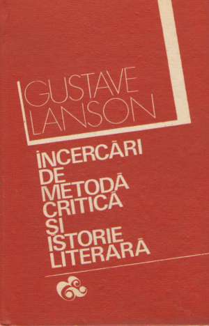 Incercari de metoda, critica si istorie literara