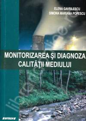 Monitorizarea si diagnoza calitatii mediului