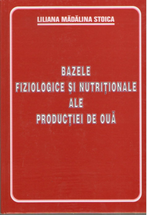 Bazele fiziologice si nutritionale ale productiei de oua