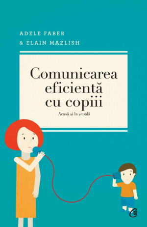 Comunicarea eficienta cu copiii