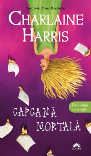 Vampirii Sudului, vol. 11. Capcana mortala