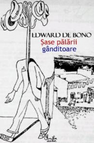 Sase palarii ganditoare  Metoda de gandire rapida