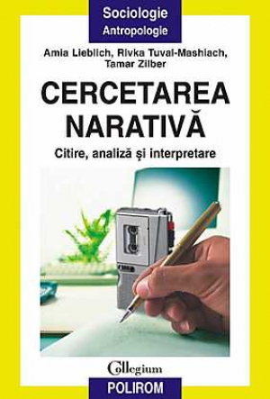 Cercetarea narativa Citire, analiza si interpretare