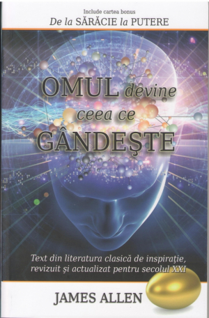 Omul devine ceea ce gandeste