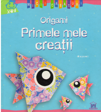 origami primele mele creatii