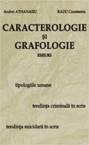 Caractologie si grafologie. Eseuri