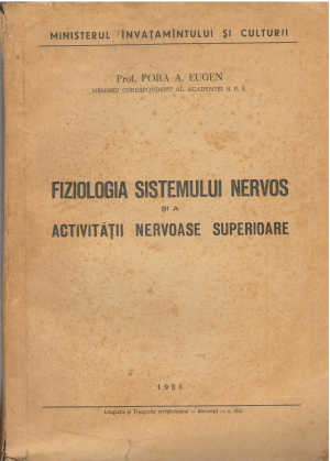 Fiziologia Sistemului Nervos si a  Activitatii Nervoase Superioare